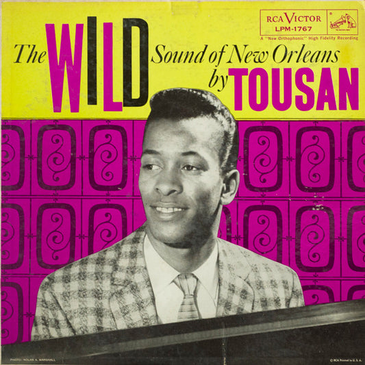 Tousan – The Wild Sound Of New Orleans By Tousan