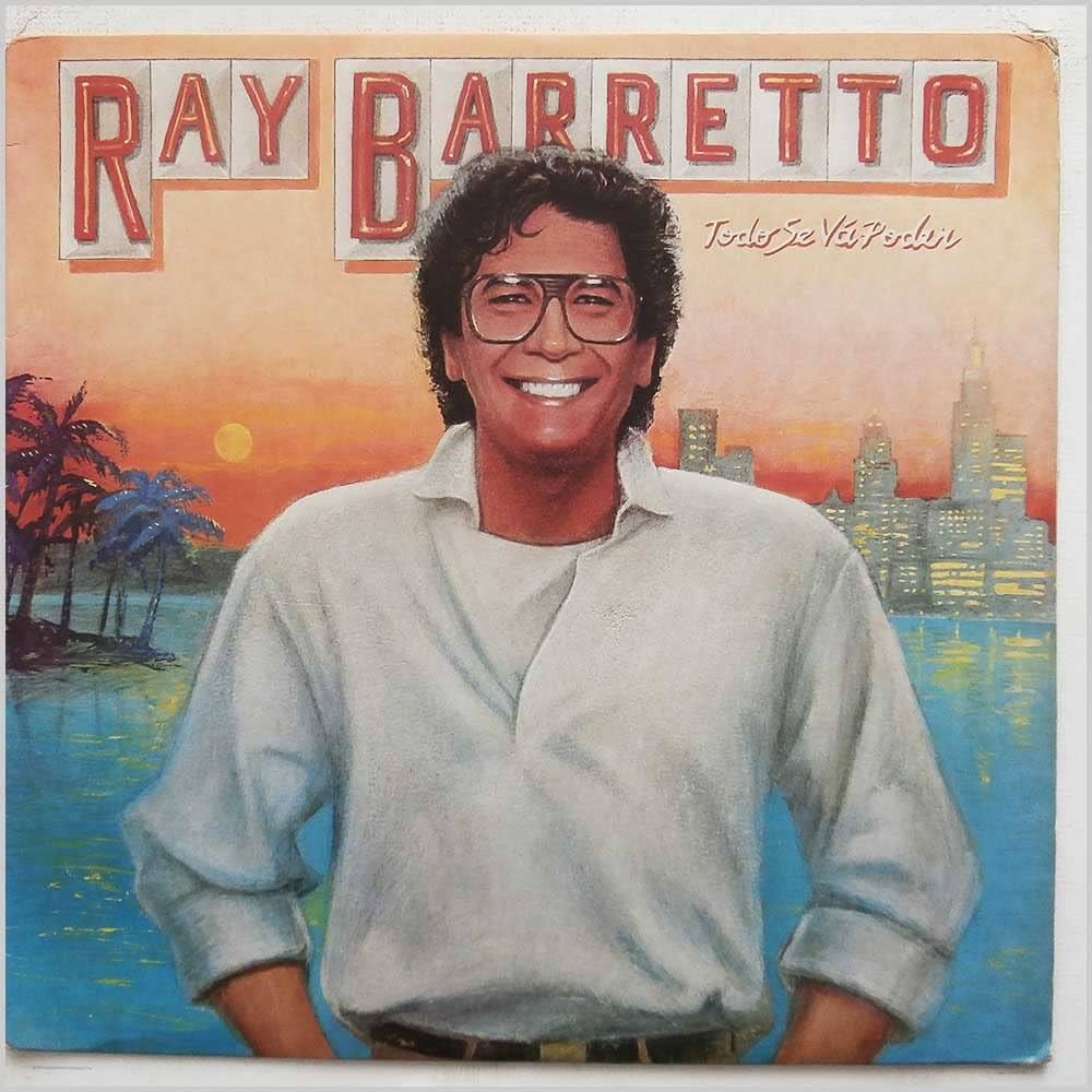 Ray Barretto ‎– Todo Se Va Poder | 12" 33RPM Vinyl | Tiki Tumbao