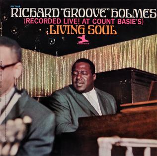 Richard "Groove" Holmes ‎– Living Soul | 12" 33RPM Vinyl | Tiki Tumbao