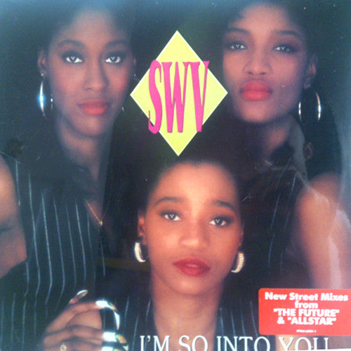 SWV ‎– I'm So Into You | 12" 33RPM Vinyl | Tiki Tumbao