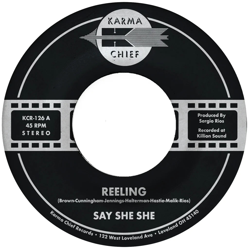 Say She She ‎– Reeling / Don't You Dare Stop | 7" 45RPM Vinyl | Tiki Tumbao