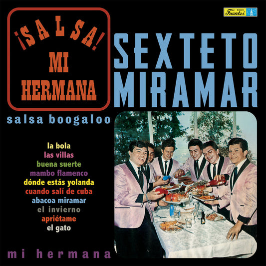 Sexteto Miramar ‎– ¡Salsa! Mi Hermana