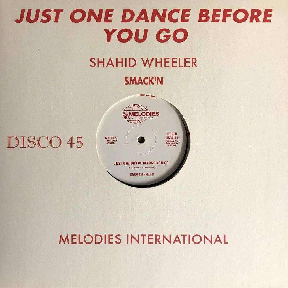 Shahid Wheeler ‎– Just One Dance Before You Go | 12" 33RPM Vinyl | Tiki Tumbao