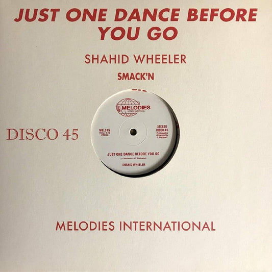 Shahid Wheeler ‎– Just One Dance Before You Go | 12" 33RPM Vinyl | Tiki Tumbao