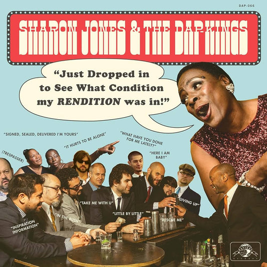 Sharon Jones & The Dap-Kings ‎– Just Dropped In (To See What Condition My Rendition Was In) | 12" 33RPM Vinyl | Tiki Tumbao