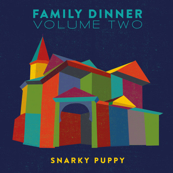 Snarky Puppy ‎– Family Dinner Volume Two | 12" 33RPM Vinyl | Tiki Tumbao