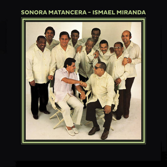 Sonora Matancera - Ismael Miranda ‎– Sonora Matancera - Ismael Miranda