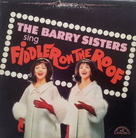 The Barry Sisters ‎– The Barry Sisters Sing Fiddler On The Roof | 12" 33RPM Vinyl | Tiki Tumbao