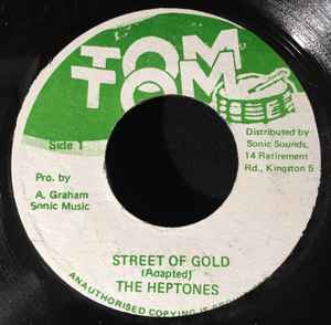 The Heptones ‎– Street Of Gold | 7" 45RPM Vinyl | Tiki Tumbao