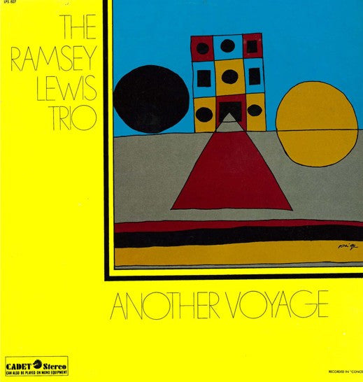 The Ramsey Lewis Trio ‎– Another Voyage | 12" 33RPM Vinyl | Tiki Tumbao