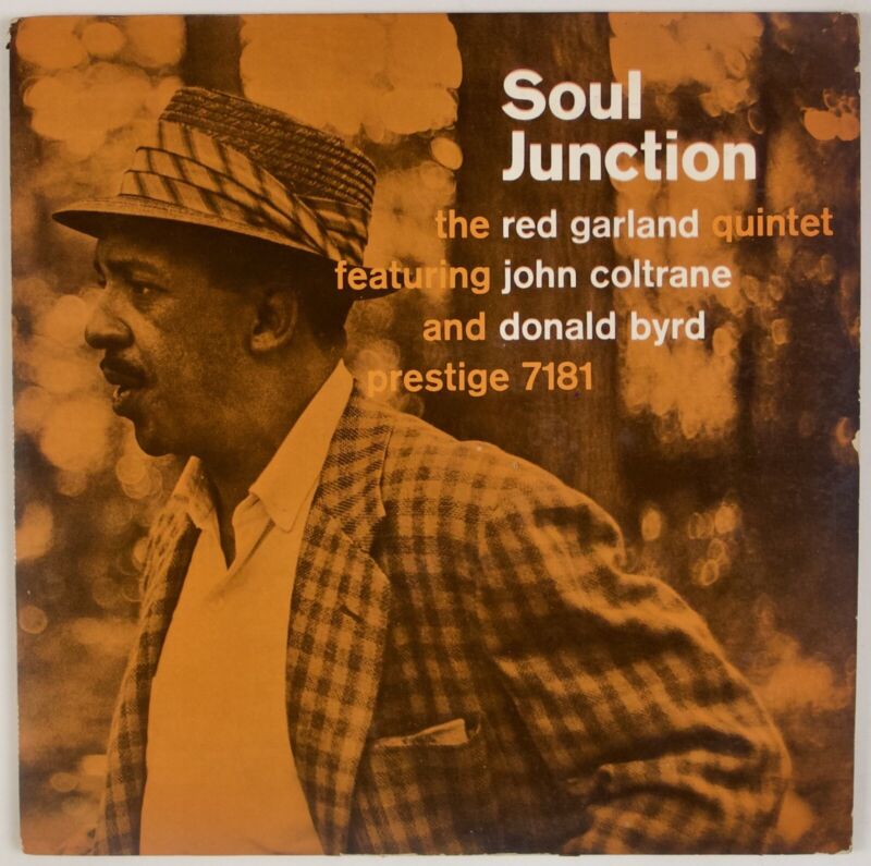 The Red Garland Quintet Featuring John Coltrane And Donald Byrd ‎– Soul Junction | 12" 33RPM Vinyl | Tiki Tumbao