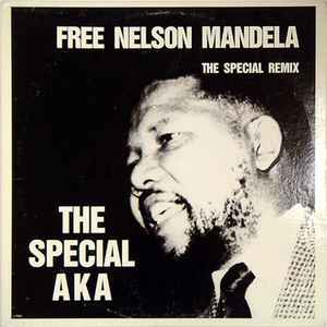 The Special AKA ‎– Free Nelson Mandela (The Special Remix) | 12" 33RPM Vinyl | Tiki Tumbao