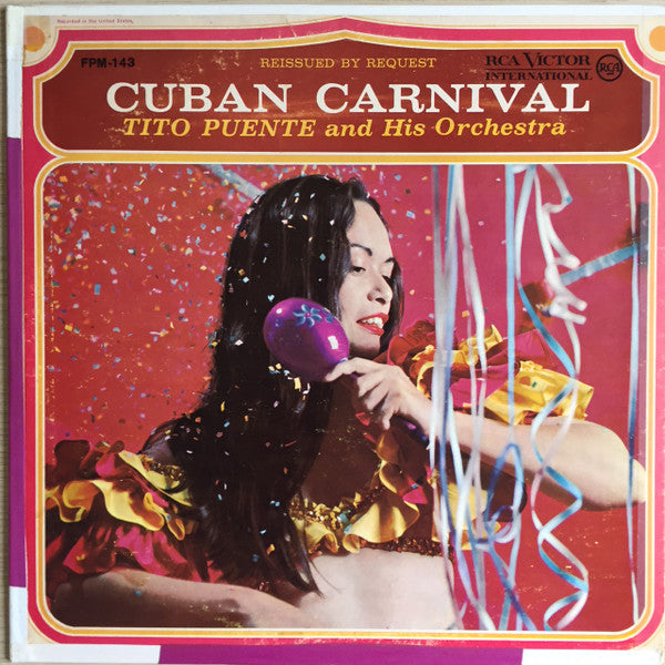 Tito Puente And His Orchestra ‎– Cuban Carnival | 12" 33RPM Vinyl | Tiki Tumbao