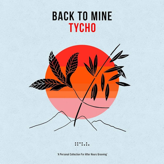 Tycho  – Back To Mine | 12" 33RPM Vinyl | Tiki Tumbao