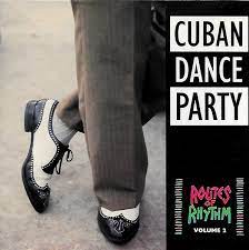 Various ‎– Cuban Dance Party | 12" 33RPM Vinyl | Tiki Tumbao