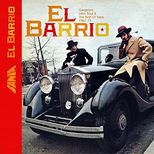 Various ‎– El Barrio: Gangsters, Latin Soul & The Birth Of Salsa 1967-75 | 12" 33RPM Vinyl | Tiki Tumbao