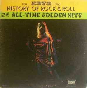 Various ‎– KYBR History Of Rock 'N Roll - 24 All Time Golden Greats | 12" 33RPM Vinyl | Tiki Tumbao
