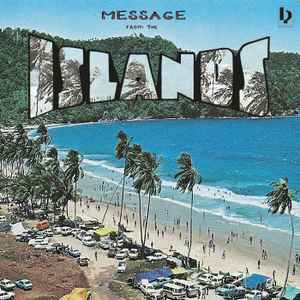 Various ‎– Message From The Islands | 12" 33RPM Vinyl | Tiki Tumbao