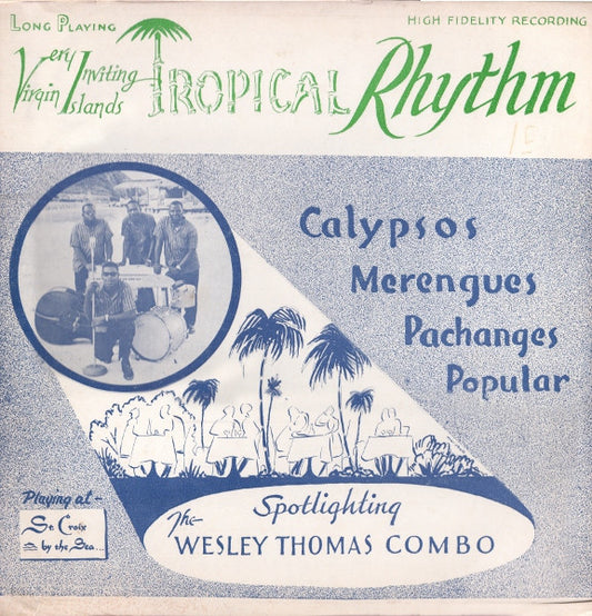 Wesley Thomas Combo ‎– Tropical Rhythm