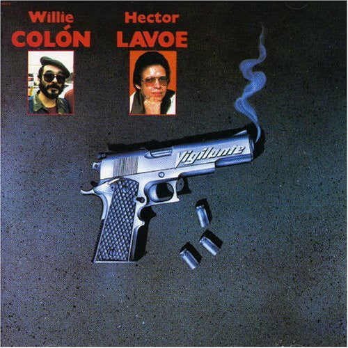 Willie Colón & Hector Lavoe ‎– Vigilante  | 12" 33RPM Vinyl | Tiki Tumbao