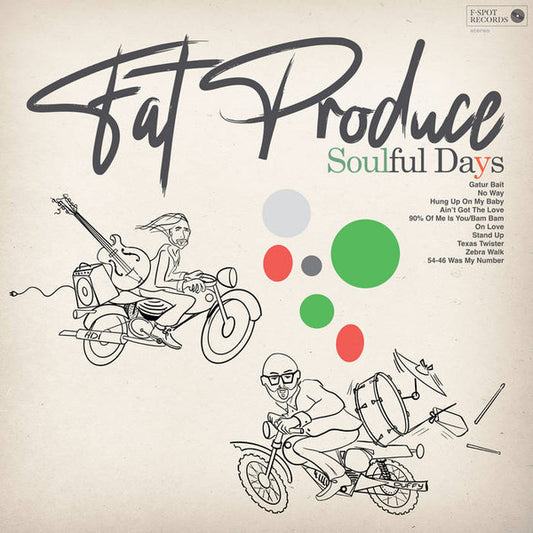 Fat Produce – Soulful Days (Black Vinyl)