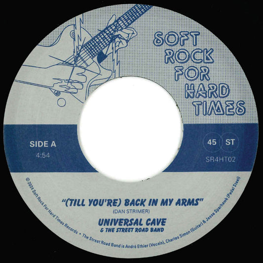 Universal Cave and the Street Road Band – (Till You're) Back In My Arms