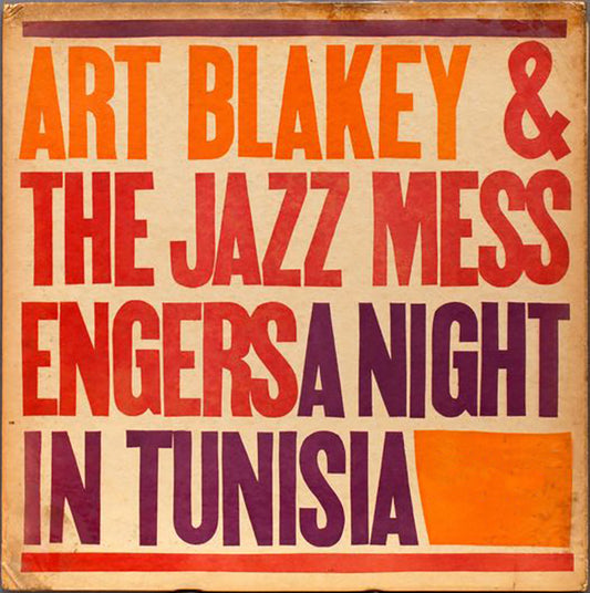 Art Blakey & The Jazz Messengers ‎– A Night In Tunisia