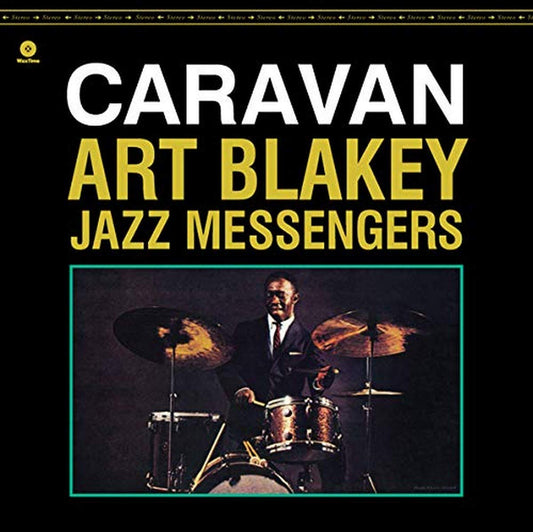 Art Blakey & The Jazz Messengers ‎– Caravan