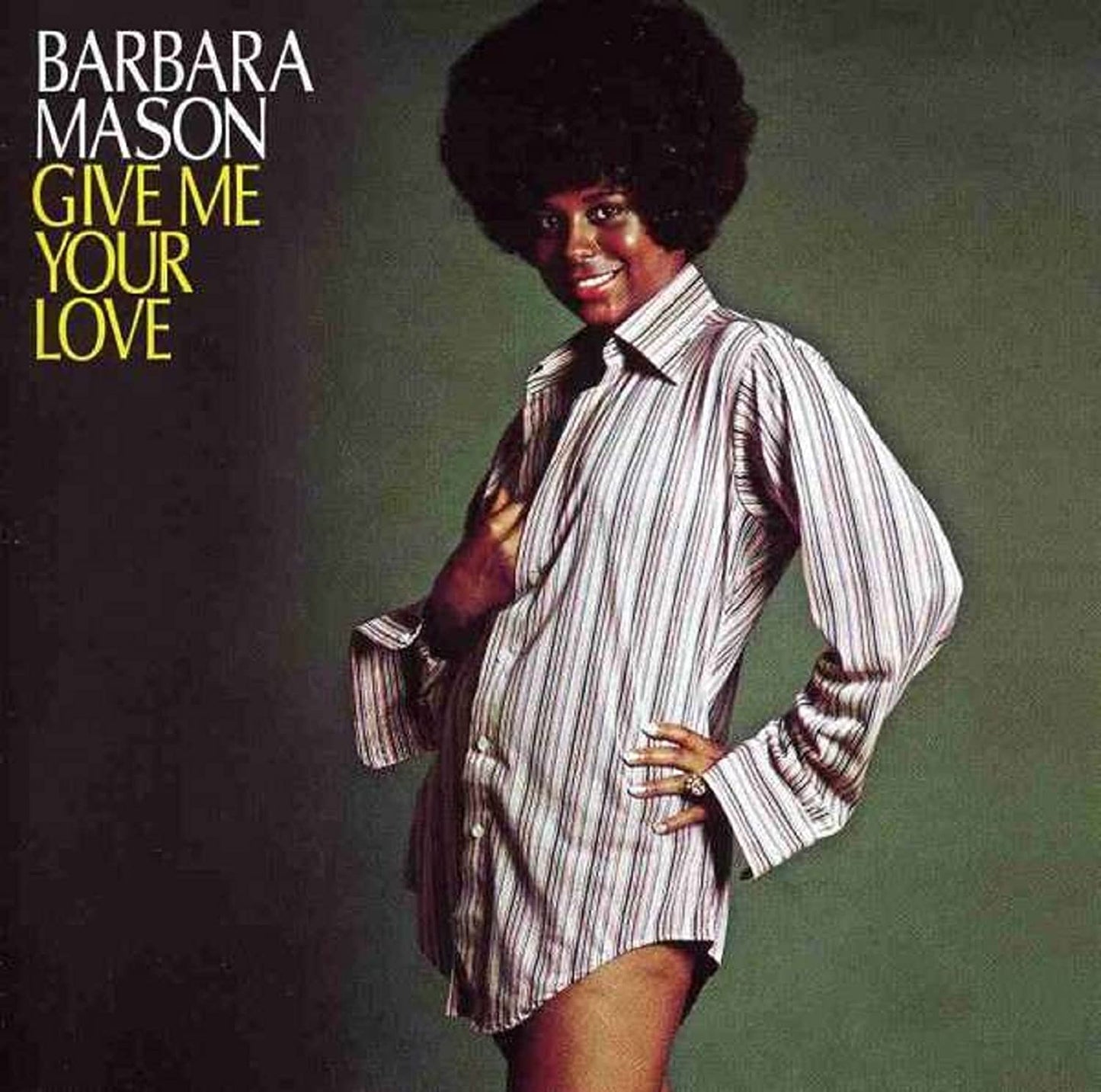 Barbara Mason ‎– Give Me Your Love
