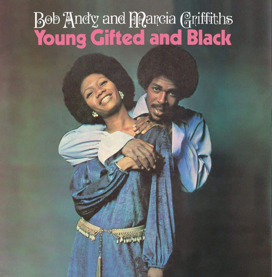 Bob Andy And Marcia Griffiths ‎– Young Gifted And Black