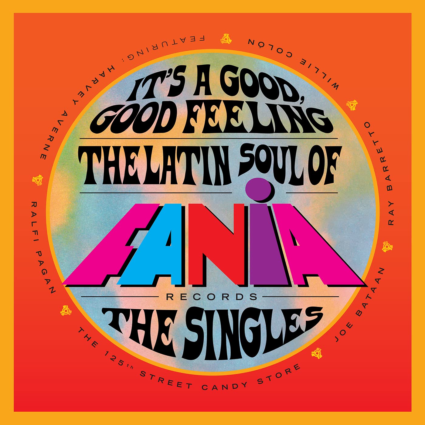 Various ‎– It's A Good, Good Feeling (The Latin Soul Of Fania Records: The Singles)