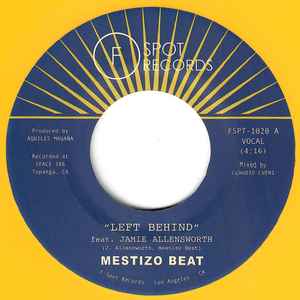 Mestizo Beat – Left Behind