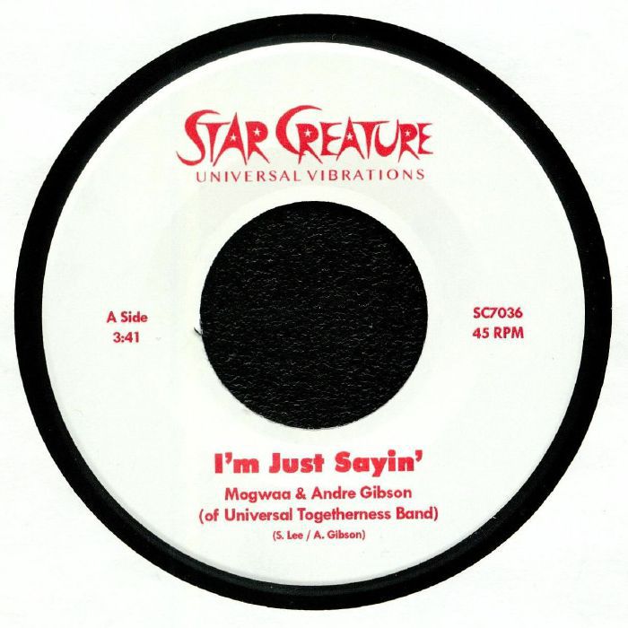 Mogwaa & Andre Gibson – I'm Just Sayin b/w Angelica