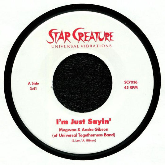 Mogwaa & Andre Gibson – I'm Just Sayin b/w Angelica