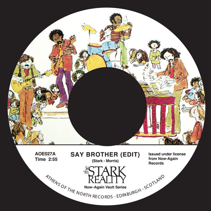 Stark Reality – Say Brother / Bustin' Out Of Doors