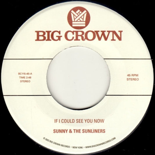 Sunny & The Sunliners – If I Could See You Now