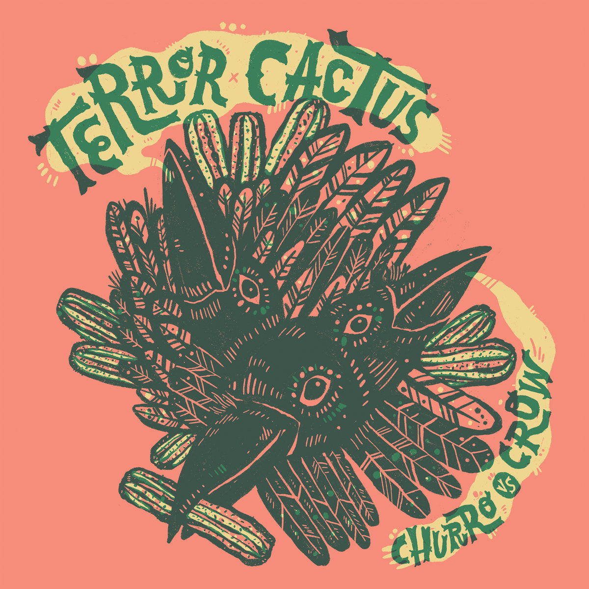 Terror x Cactus / Orquestra Pacifico Tropical – Churro Vs Crow / Regreso