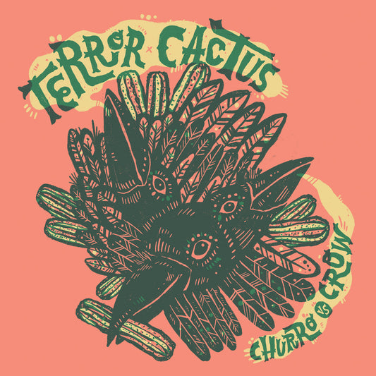 Terror x Cactus / Orquestra Pacifico Tropical – Churro Vs Crow / Regreso