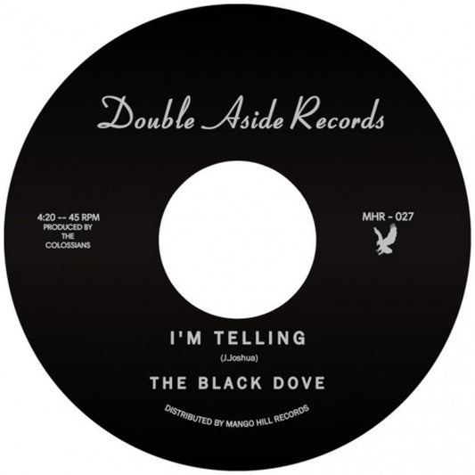 The Black Dove, Tony From The Bronx – I’m Telling / Esperanza