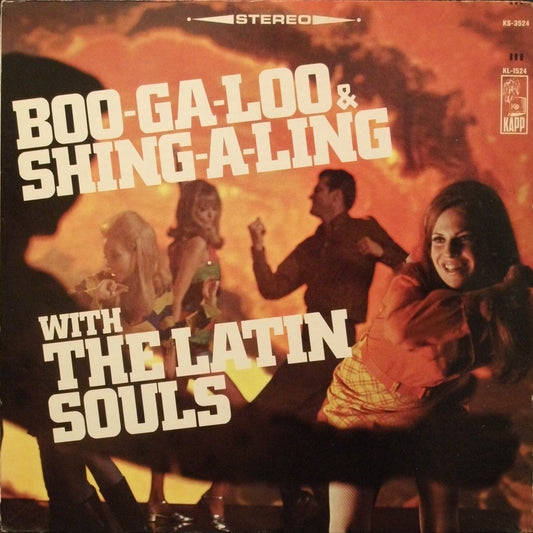 The Latin Souls – Boo-Ga-Loo & Shing-A-Ling