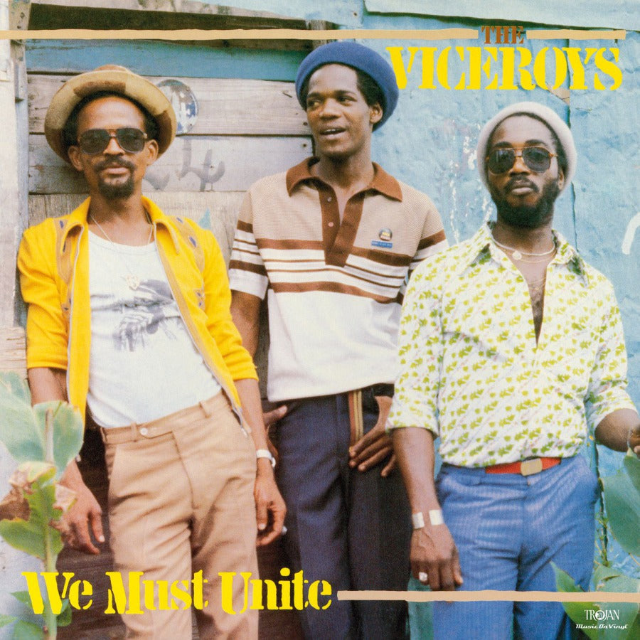 The Viceroys ‎– We Must Unite