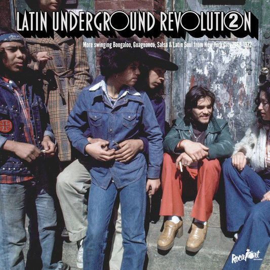 Various – Latin Underground Revolution 2 (More Swinging Boogaloo, Guaguancó, Salsa & Latin Soul From New York City 1968-1972)
